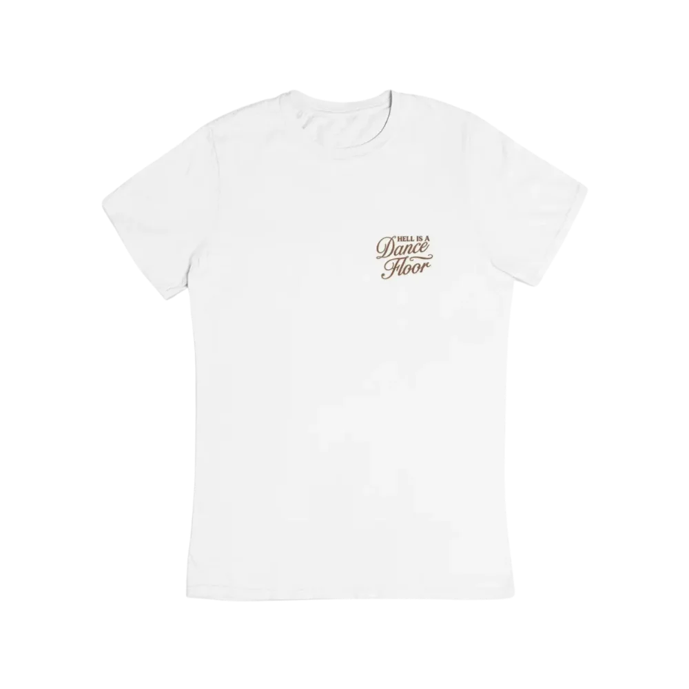 hell is a dance floor t-shirt